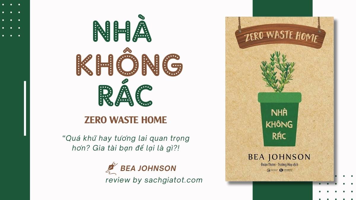 Nhà Không Rác Review